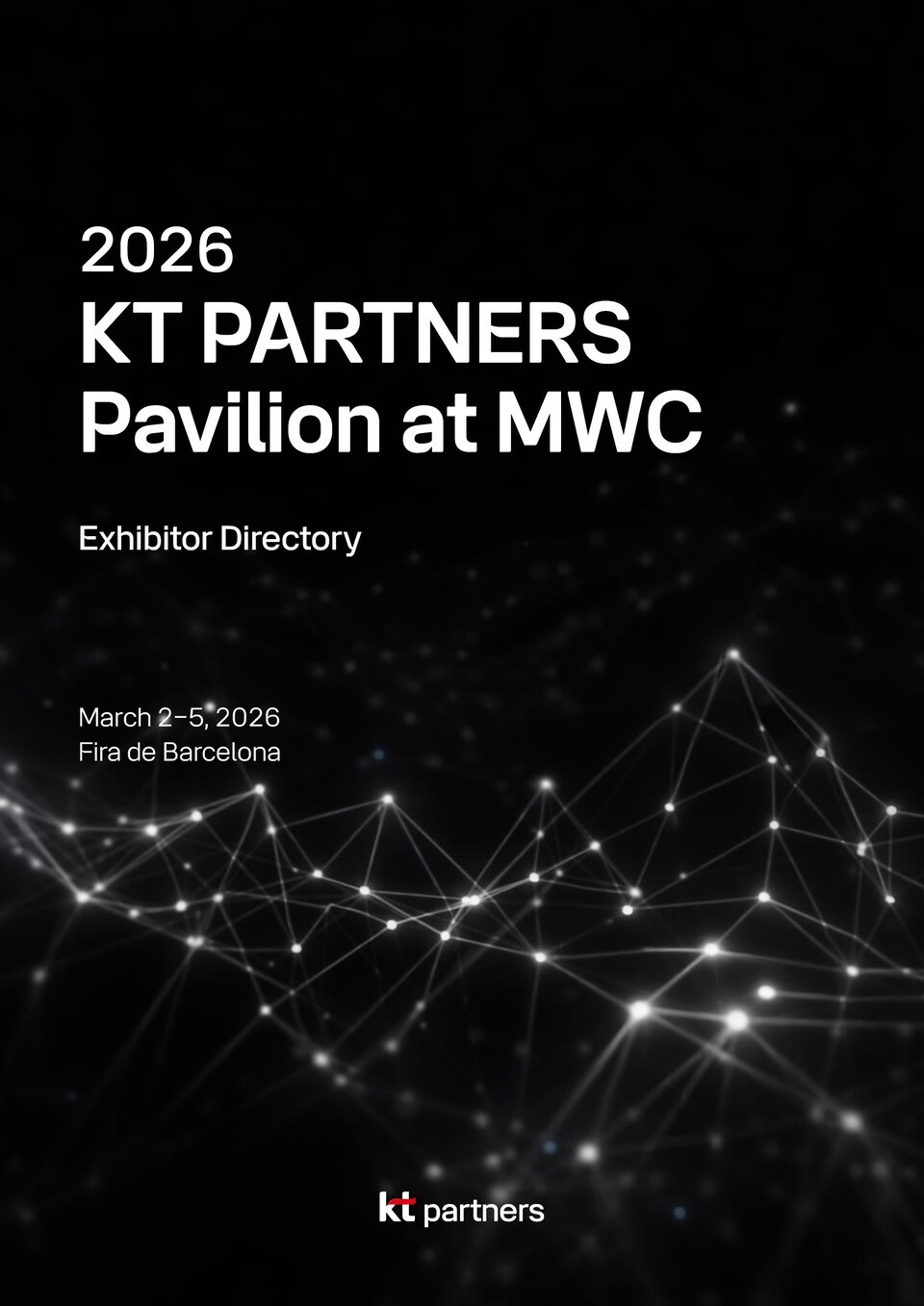 KT, MWC26서 ‘상생협력관’ 운영…중소벤처기업 해외 진출 지원